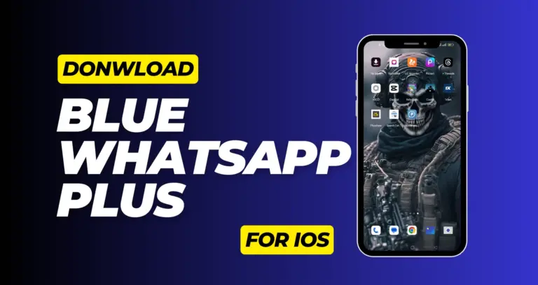 Download Blue WhatsApp Plus For IOS | Latest Version V10.1