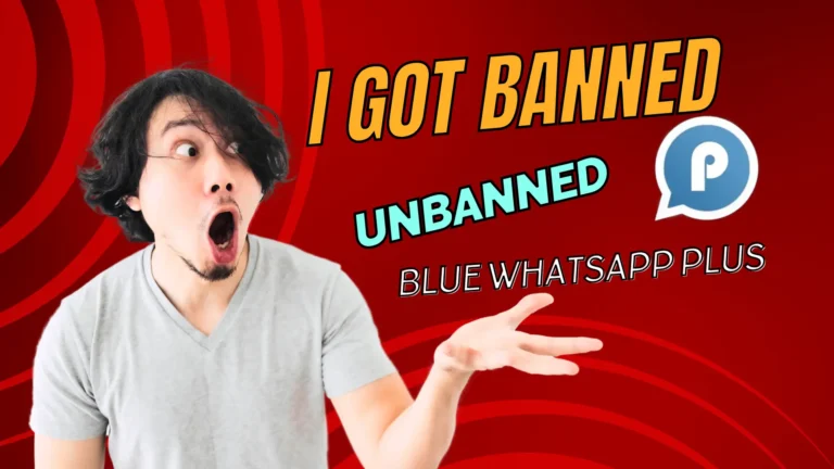 Banned from Blue WhatsApp? Here’s Why and How to Fix It